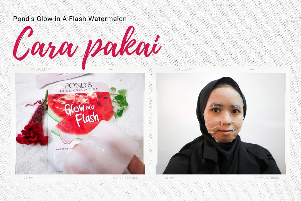 Review Pond’s Glow in A Flash Sheet Mask Varian Watermelon 3