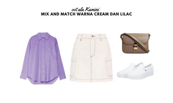 Mix and Match Warna Cream dan Lilac_