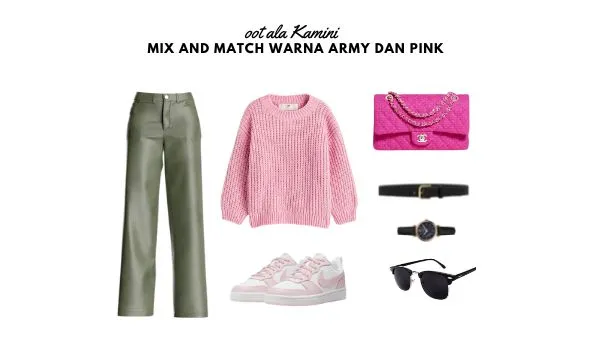 Mix and Match Warna Army dan Pink_