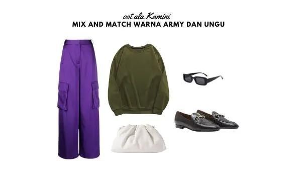 Mix and Match Warna Army dan Ungu_