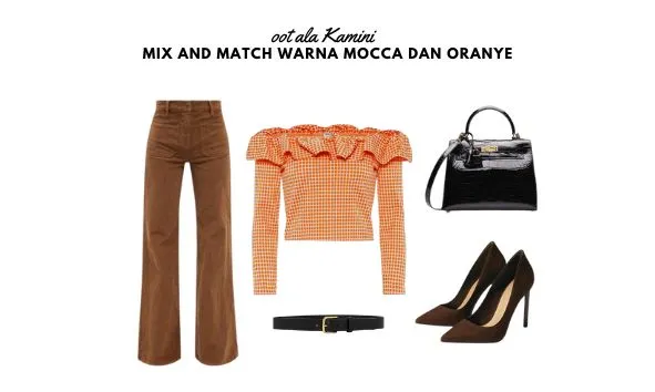 Mix and Match Warna Mocca dan Oranye_