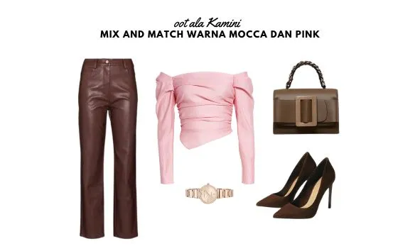 Mix and Match Warna Mocca dan Pink_