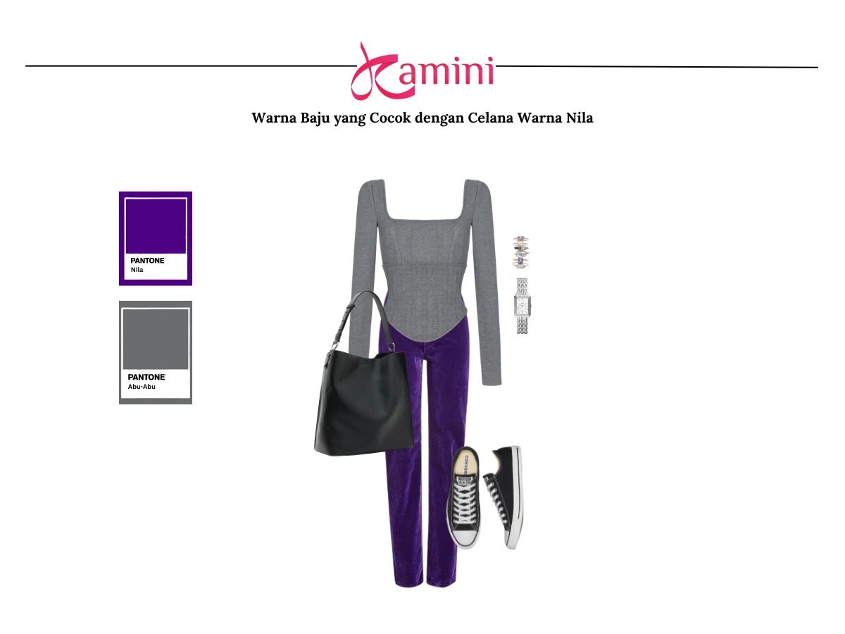 Celana Nila dan Baju Abu-Abu