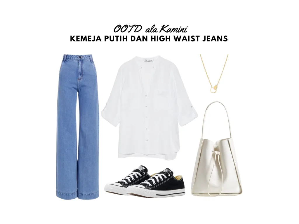 Kemeja Putih dan High Waist Jeans_