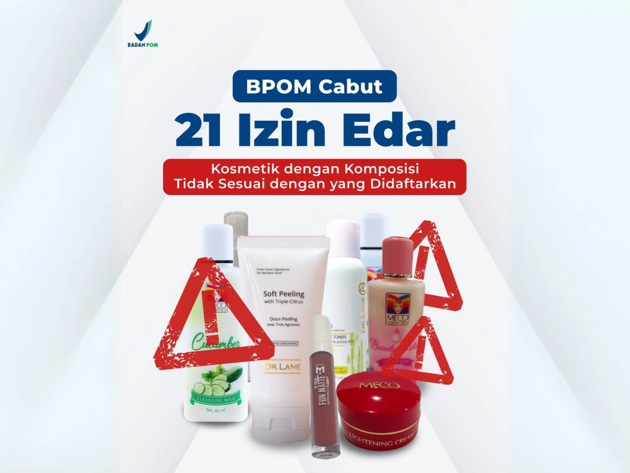 BPOM Rilis Daftar Kosmetik Bermasalah, Apakah Brand Favoritmu Termasuk_
